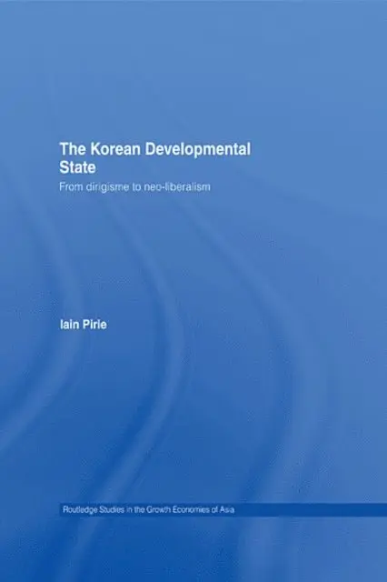 Iain Pirie - Korean Developmental State, E-bok. Tillgänglighet: Lägg i varukorg