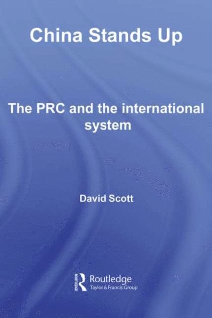 David Scott - China Stands Up, E-bok
