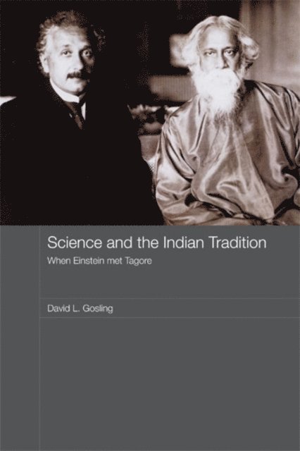 David L. Gosling - Science and the Indian Tradition, E-bok