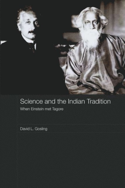 David L. Gosling - Science and the Indian Tradition, E-bok