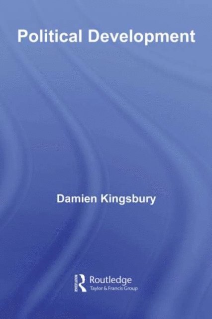 Damien Kingsbury - Political Development, E-bok