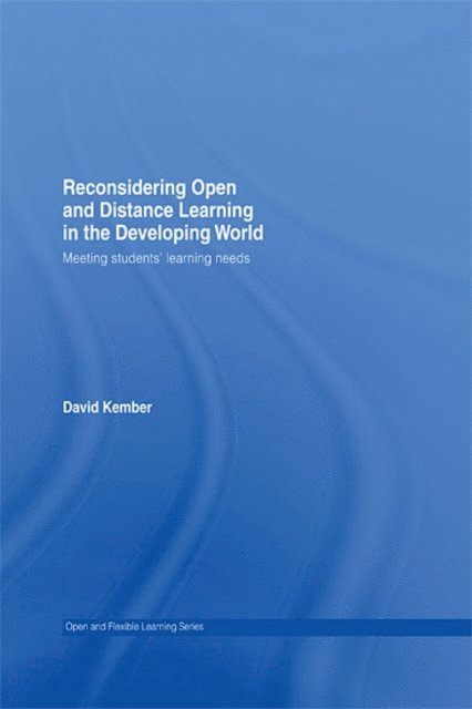 David Kember - Reconsidering Open and Distance Learning in the Developing World, E-bok
