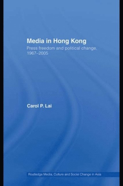 Carol P. Lai - Media in Hong Kong, E-bok