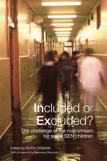 Ruth Cigman - Included or Excluded?, E-bok