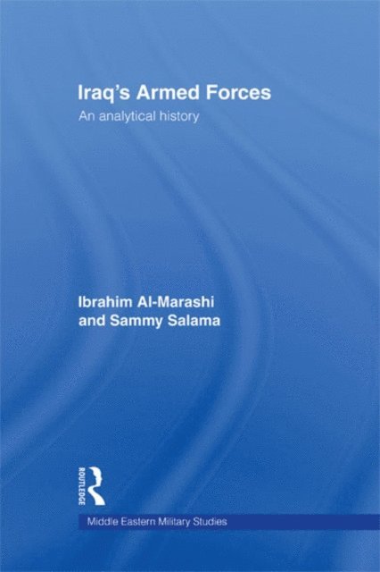 Sammy Salama, Ibrahim Al-Marashi - Iraq's Armed Forces, E-bok