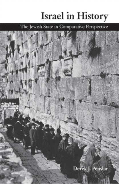 Derek Penslar - Israel in History, E-bok