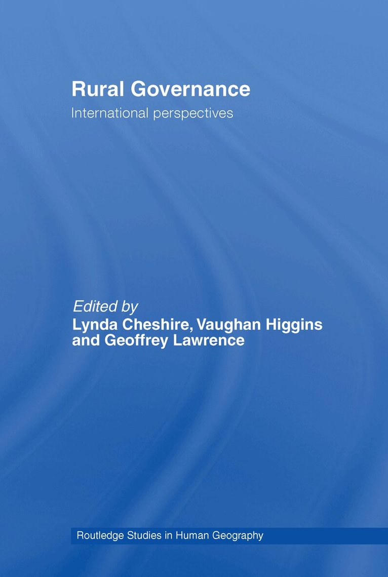 Lynda Cheshire, Vaughan Higgins, Geoffrey Lawrence - Rural Governance, E-bok