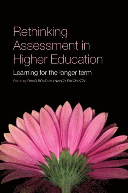 Nancy Falchikov, David Boud - Rethinking Assessment in Higher Education, E-bok
