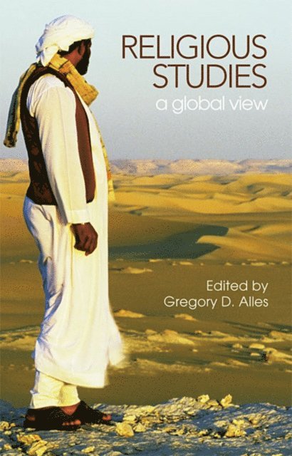 Gregory D. Alles - Religious Studies, E-bok