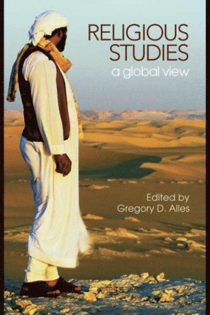 Gregory D. Alles - Religious Studies, E-bok