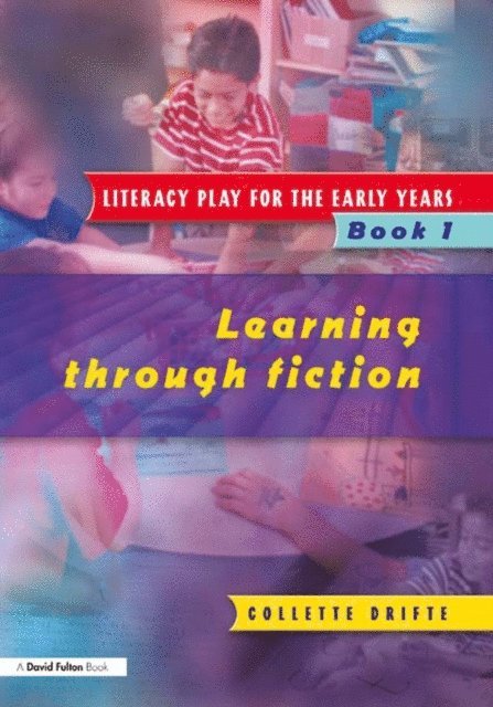 Collette Drifte - Literacy Play for the Early Years Book 1, E-bok