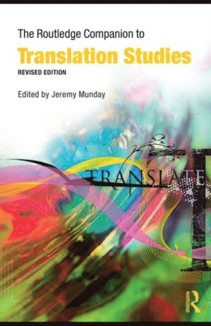 Jeremy Munday - Routledge Companion to Translation Studies, E-bok