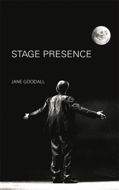 Jane Goodall - Stage Presence, E-bok