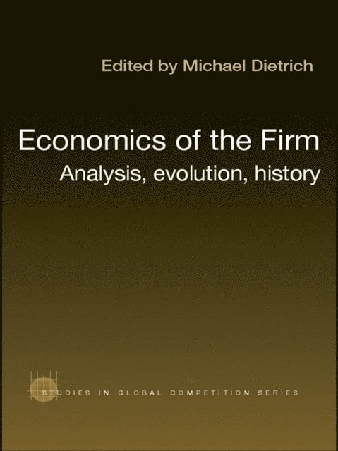 Michael Dietrich - Economics of the Firm, E-bok