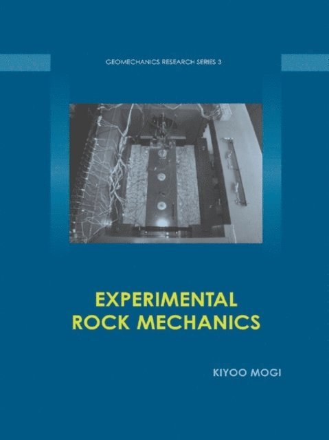 Kiyoo Mogi - Experimental Rock Mechanics, E-bok