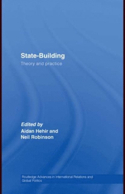Neil Robinson, Aidan Hehir - State-Building, E-bok