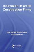 Innovation in Small Construction Firms