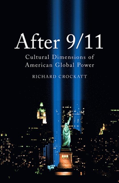 Richard Crockatt - After 9/11, E-bok