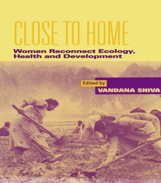 Vandana Shiva - Close to Home, E-bok
