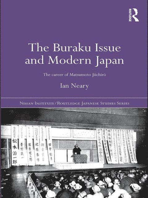 Ian Neary - Buraku Issue and Modern Japan, E-bok