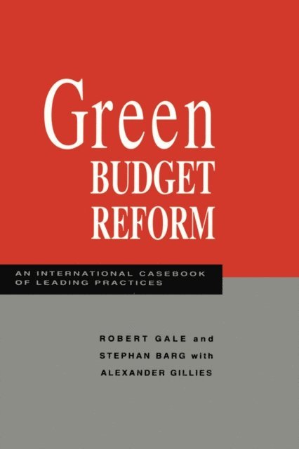 Stephan Barg, Robert Gale - Green Budget Reform, E-bok
