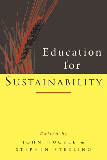 John Huckle, Stephen Sterling - Education for Sustainability, E-bok