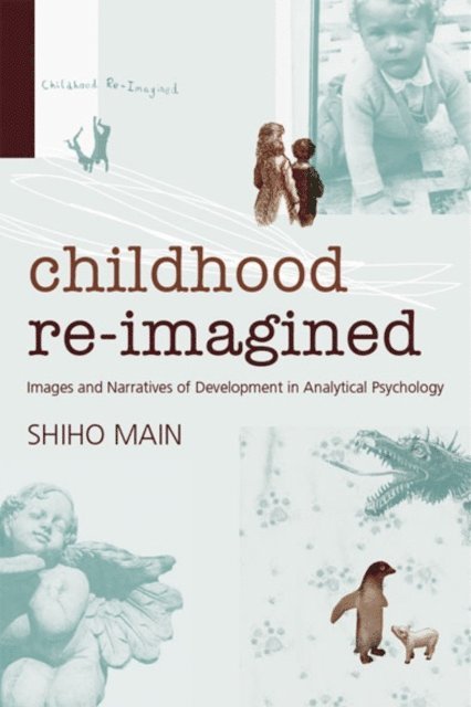 Childhood Re-imagined