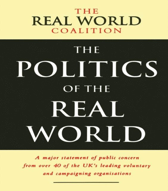 Real World Coalition - Politics of the Real World, E-bok