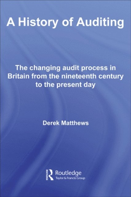 Derek Matthews - History of Auditing, E-bok