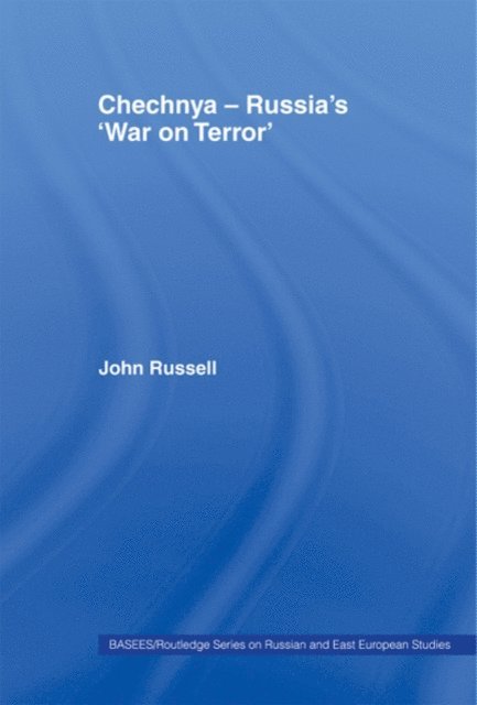 John Russell - Chechnya - Russia's 'War on Terror', E-bok