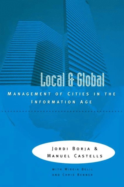 Manuel Castells, Jordi Borja - Local and Global, E-bok