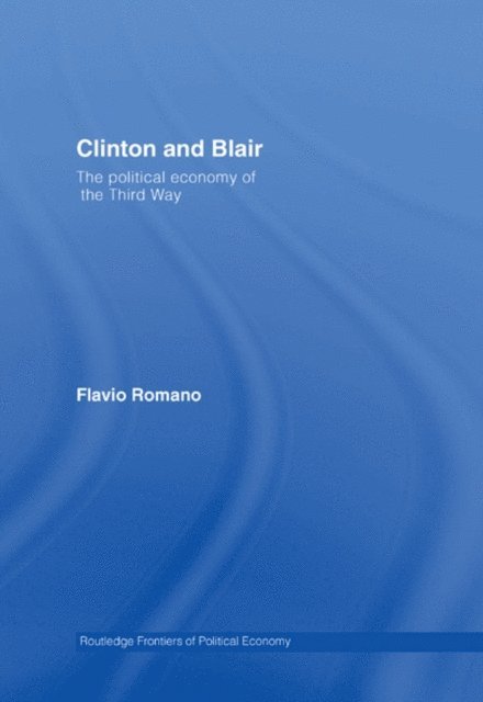 Flavio Romano - Clinton and Blair, E-bok