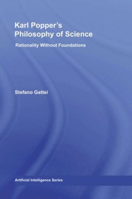 Stefano Gattei - Karl Popper's Philosophy of Science, E-bok