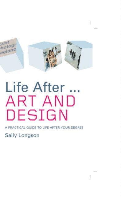 Sally Longson - Life After...Art and Design, E-bok