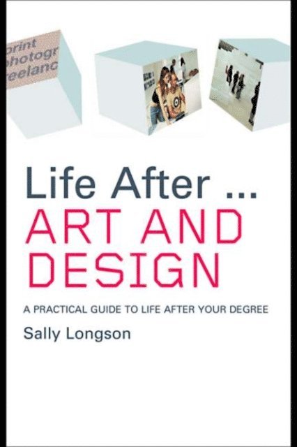Sally Longson - Life After...Art and Design, E-bok