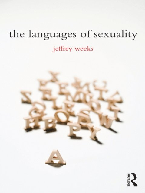 Jeffrey Weeks - Languages of Sexuality, E-bok