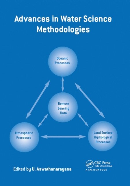 U Aswathanarayana - Advances in Water Science Methodologies, E-bok
