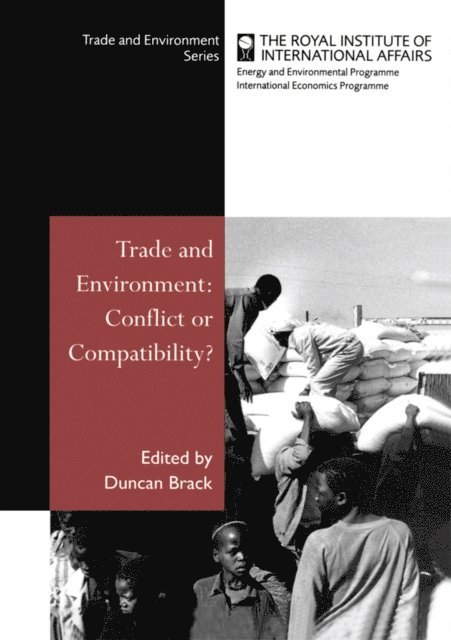 Duncan Brack - Trade and Environment, E-bok