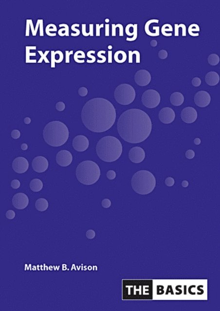 Matthew Avison - Measuring Gene Expression, E-bok