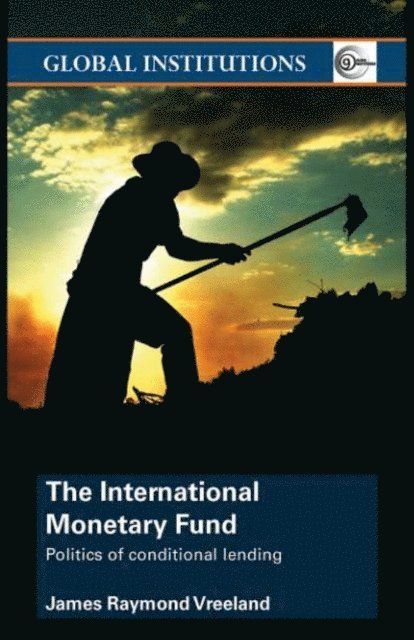 James Raymond Vreeland - International Monetary Fund (IMF), E-bok