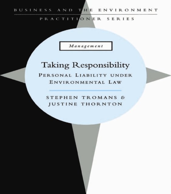 Stephen Tromans - Taking Responsibility, E-bok