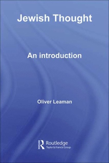 Oliver Leaman - Jewish Thought, E-bok