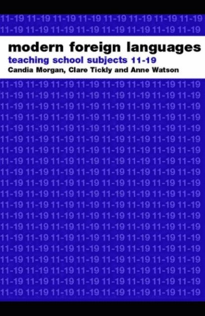 Shirley Lawes, Michael Evans, Norbert Pachler - Modern Foreign Languages, E-bok