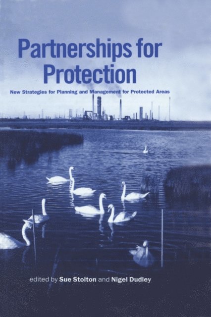 Nigel Dudley, Sue Stolton - Partnerships for Protection, E-bok