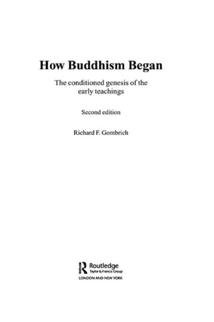 Richard F. Gombrich - How Buddhism Began, E-bok