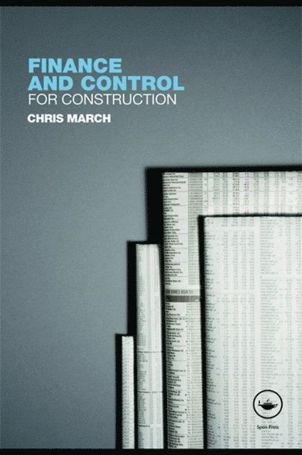 Chris March - Finance and Control for Construction, E-bok