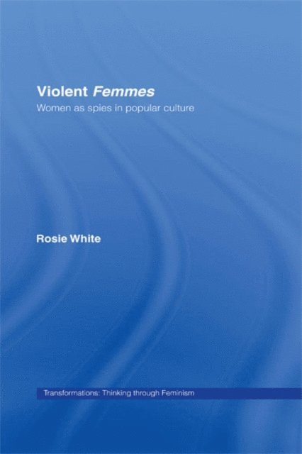 Rosie White - Violent Femmes, E-bok
