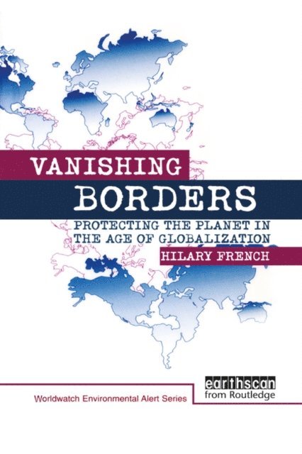 Hilary French - Vanishing Borders, E-bok