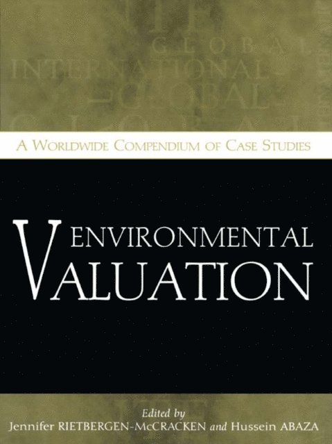Hussein Abaza, Jennifer Rietbergen-McCracken - Environmental Valuation, E-bok