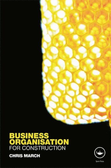 Chris March - Business Organisation for Construction, E-bok